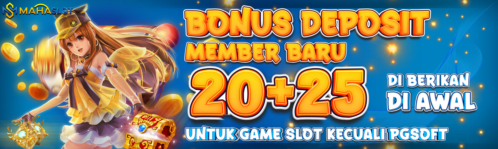 Bonus Deposit Member Baru 20+25